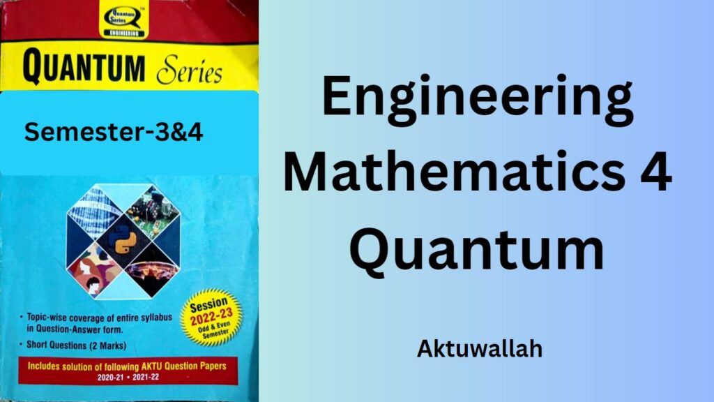 Download Mathematics 4 Quantum AKTU