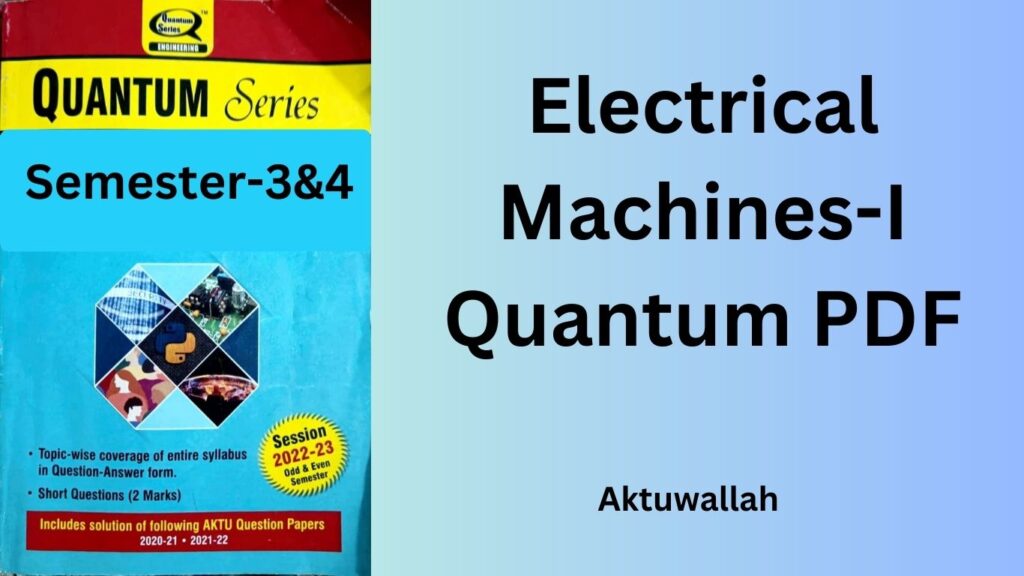 Download Electrical Machines-I Quantum PDF