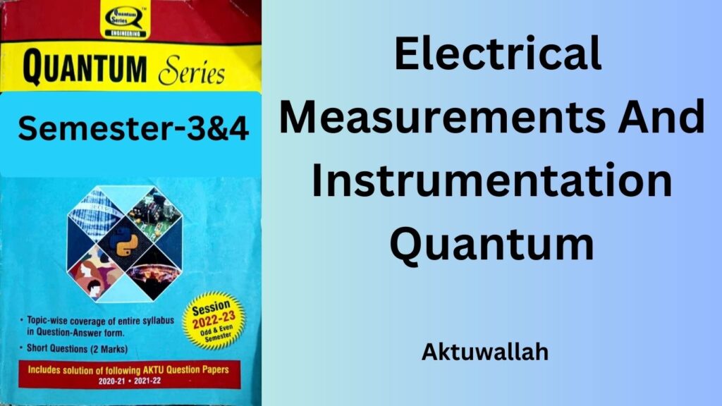 Electrical Measurements And Instrumentation Quantum PDF