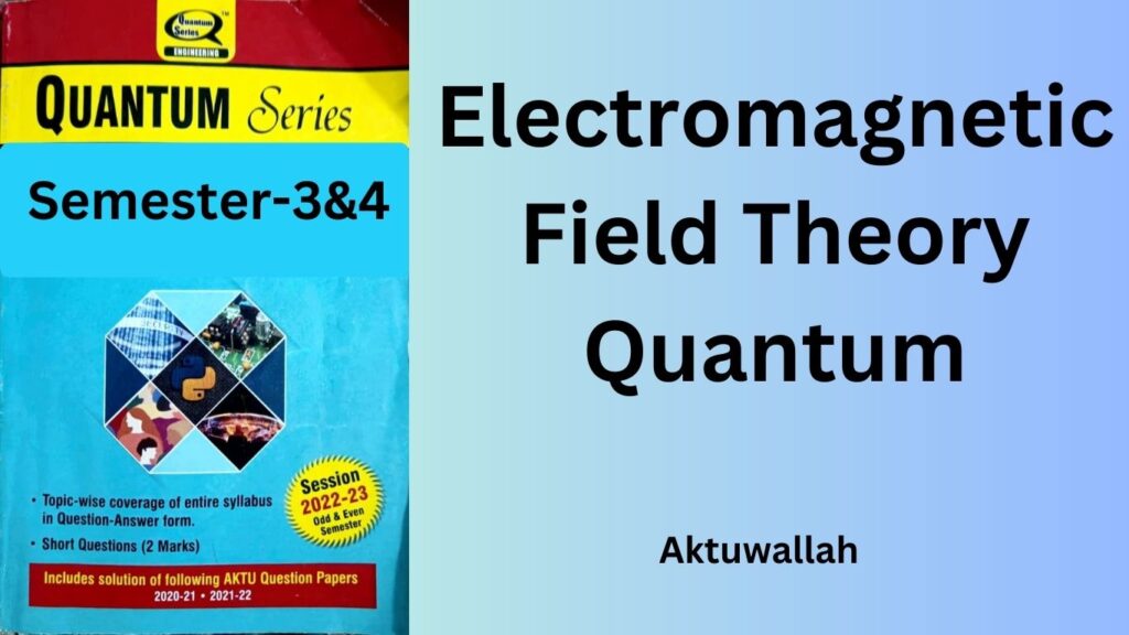 Download Electromagnetic Field Theory Quantum PDF