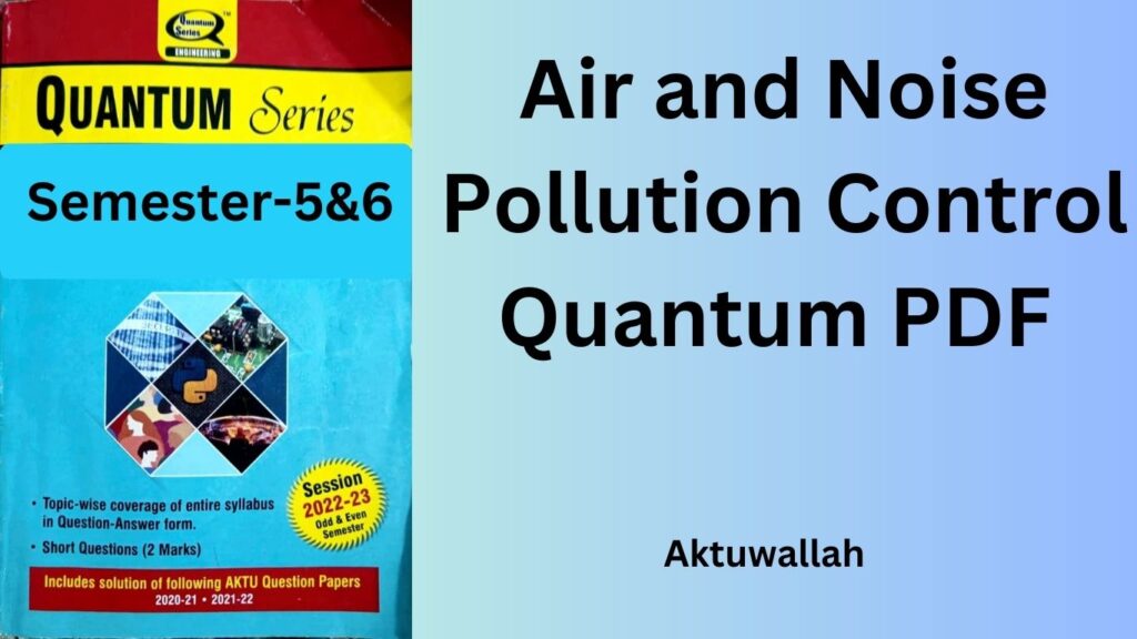 Air and Noise Pollution Control Quantum