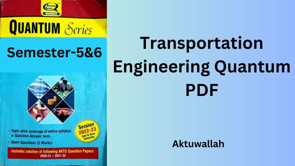 Download Transportation Engineering Quantum PDF