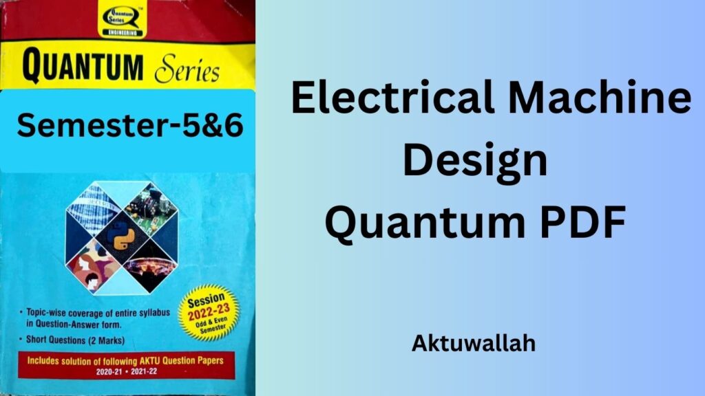 Download Electrical Machine Design Quantum PDF 