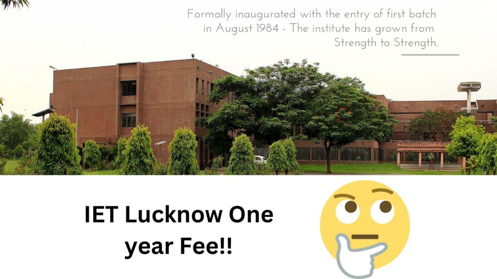 IET Lucknow Fee Structure 2023-24