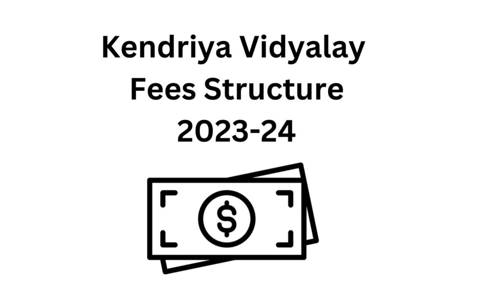 KVS Fees Structure 2023-2024