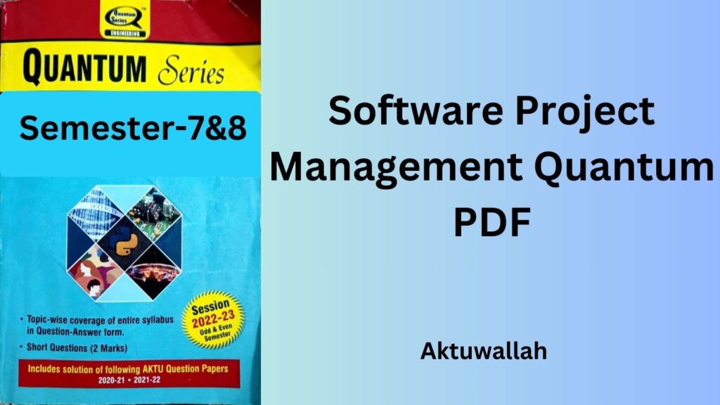 Download Software Project Management Quantum PDF.