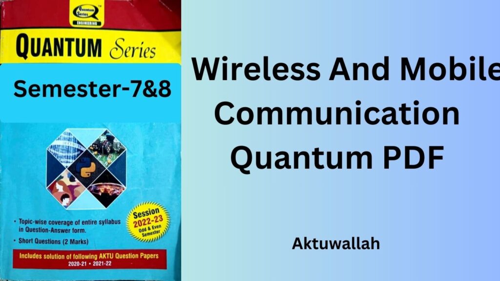 Download Wireless And Mobile Communication Quantum PDF