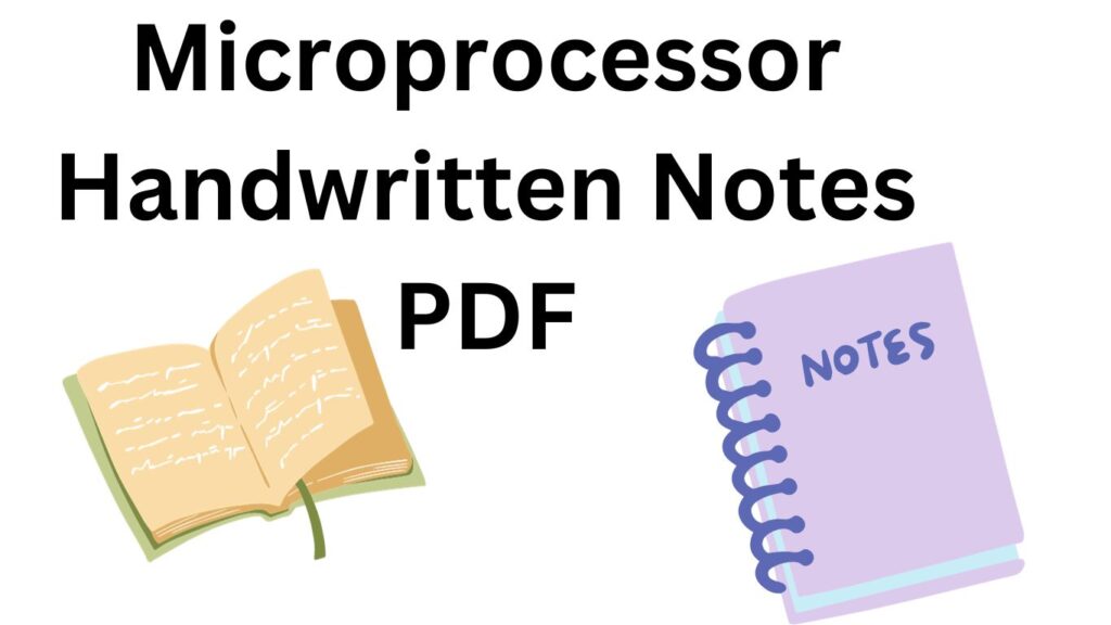 Download Microprocessor Handwritten Notes PDF