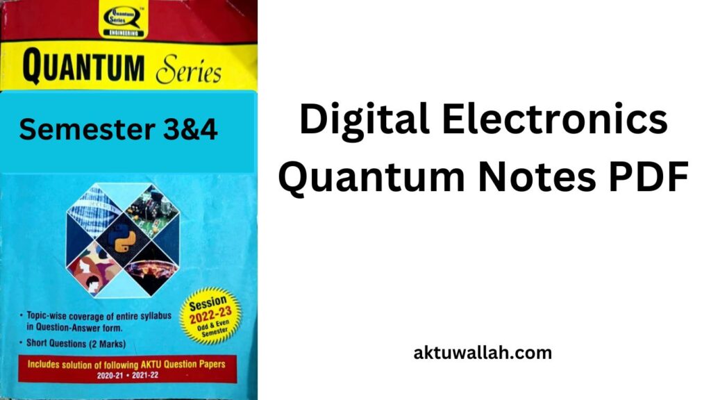 Download Digital Electronics Quantum notes PDF.