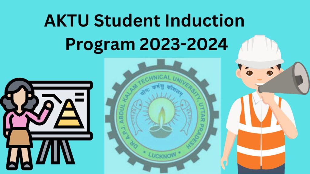 AKTU Induction Program 2023-2024. 