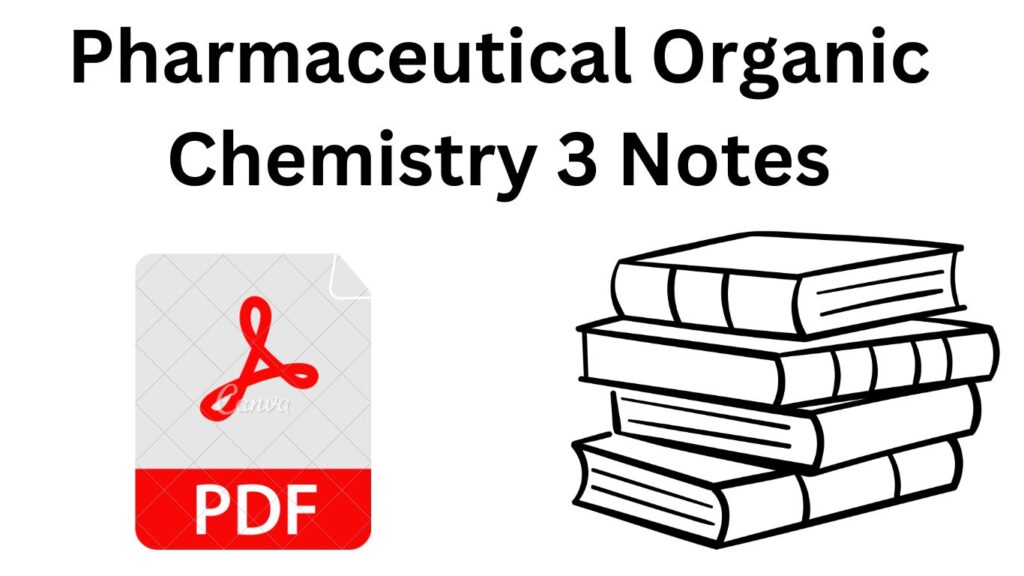 Download Pharmaceutical Organic Chemistry 3 Notes PDF. AKTU  B-pharma 4th semester notes.  OC 3 Notes B-pharma. POC 2 Notes PDF.