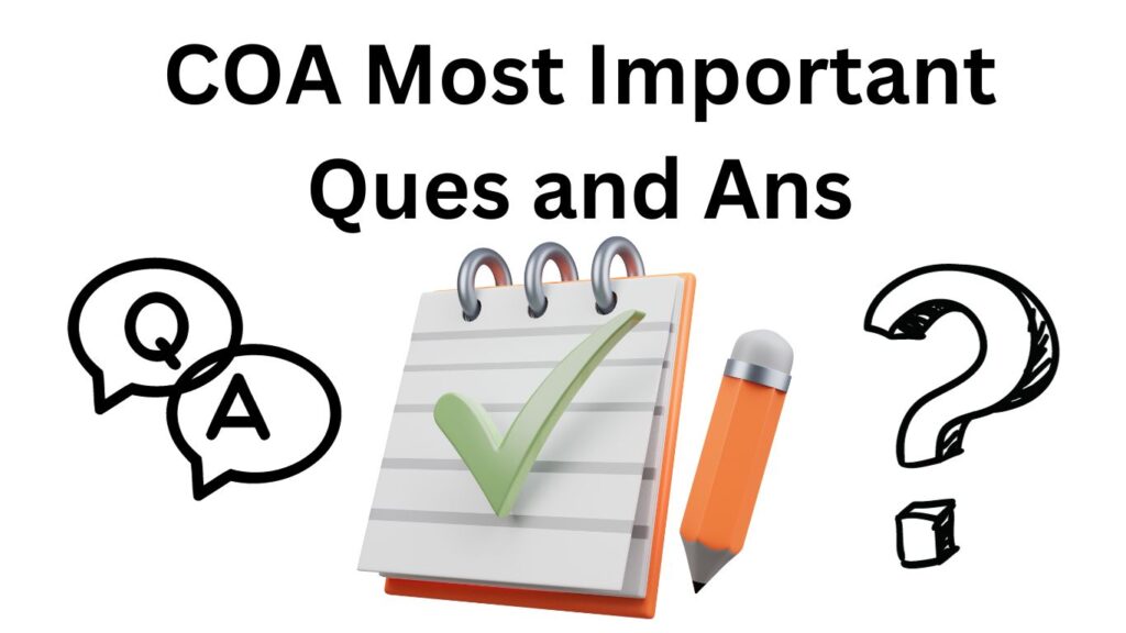 Download COA Most Important Ques and Ans.